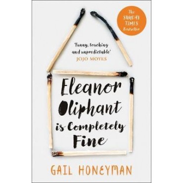 Eleanor Oliphant is Completely Fine        {USED}